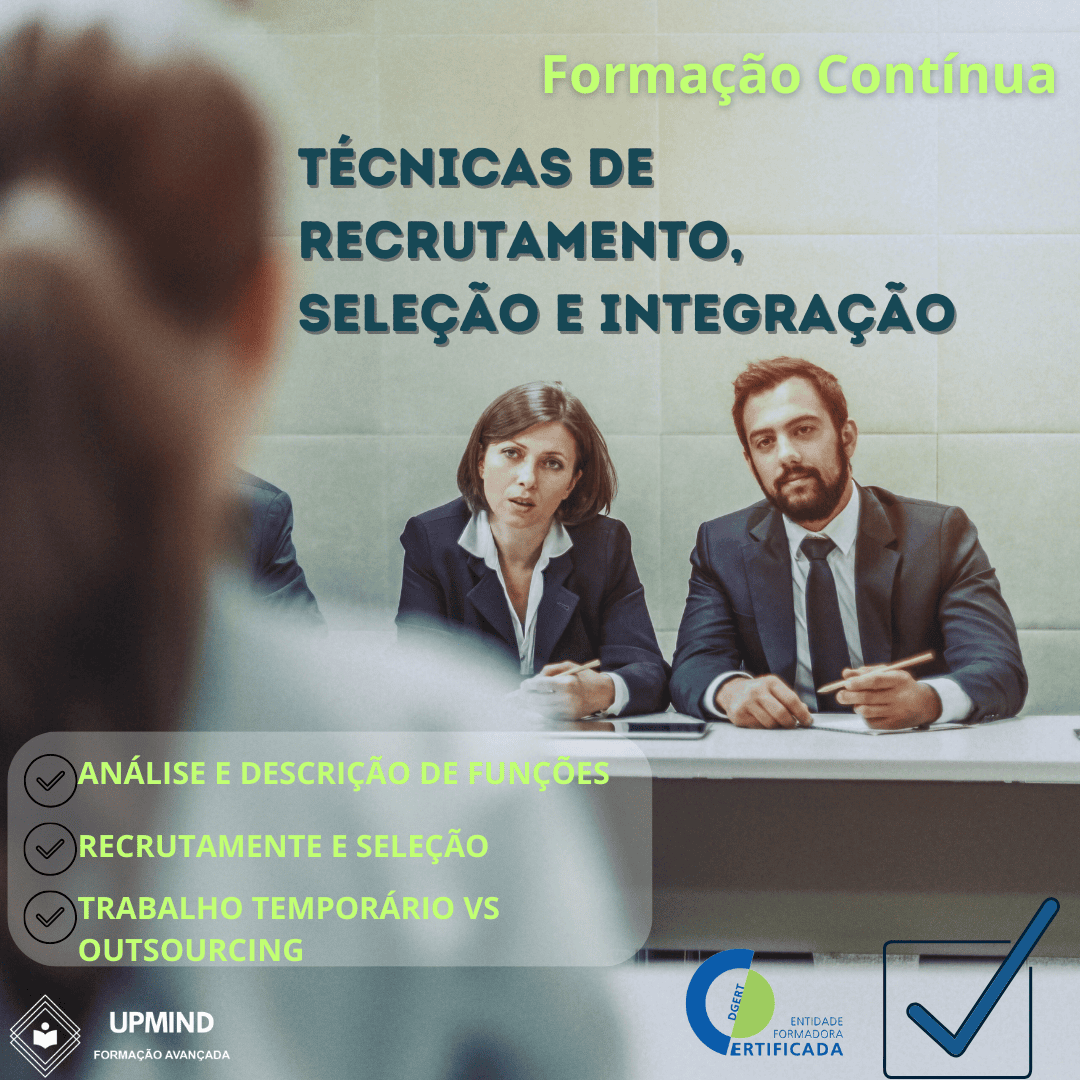 Formação Contínua em Técnicas de Recrutamento, Seleção e Integração - Junho 2025